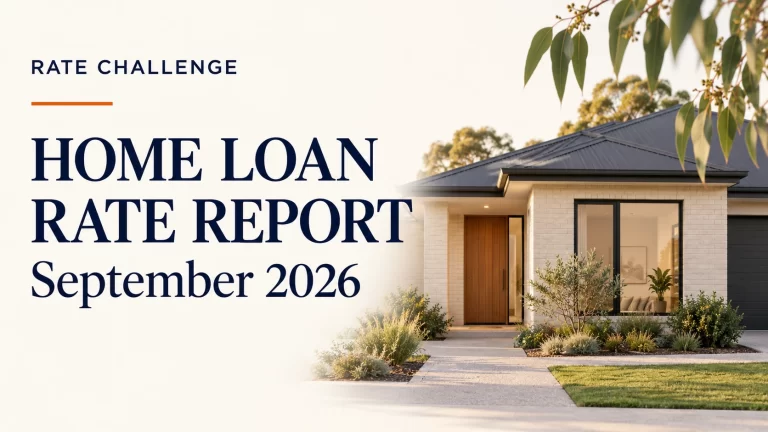 Rate Challenge home loan rate report for September 2026, with a contemporary Australian home.